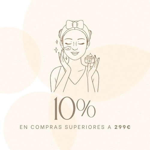 10% descuento en compras superiores a 299€