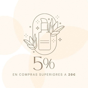 5% descuento en compras superiores a 20€