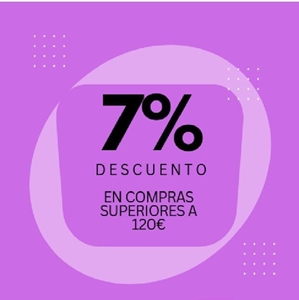 7% descuento en compras superiores a 120€